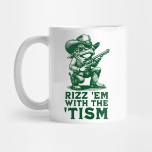 Funny Cowboy Frog Rizz 'Em with the 'Tism Design Mug